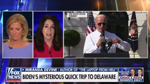 Questions Swirl About Biden's Mysterious Quick Trip To Delaware - Laura Ingraham & Miranda Devine