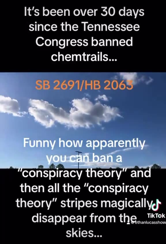 30 Days since the Tennessee Congress banned Chemtrails