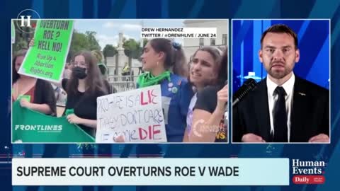 Roe v. Wade Reversal Is the Biggest Win for Conservatives In an Entire Generation: Jack Posobiec