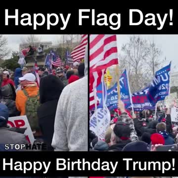 Happy Flag Day and Happy Birthday Trump!