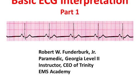 Basic ECG Interpretation Part 1