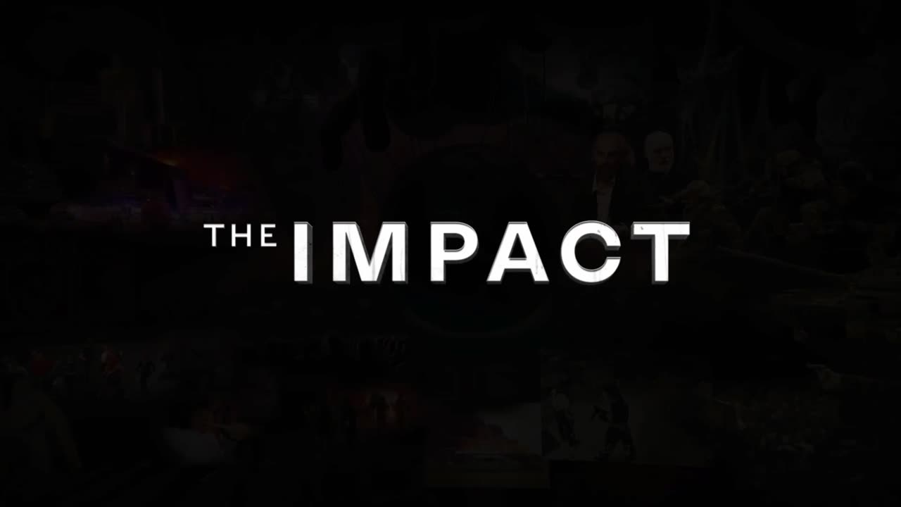 Il documentario " The IMPACT " Episodio 2