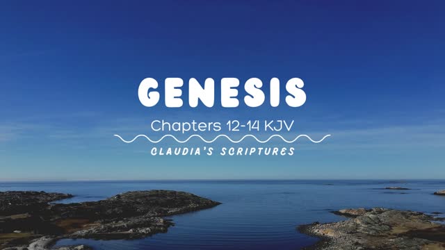 The Bible Series Bible Book Genesis Chapters 12-14 Audio