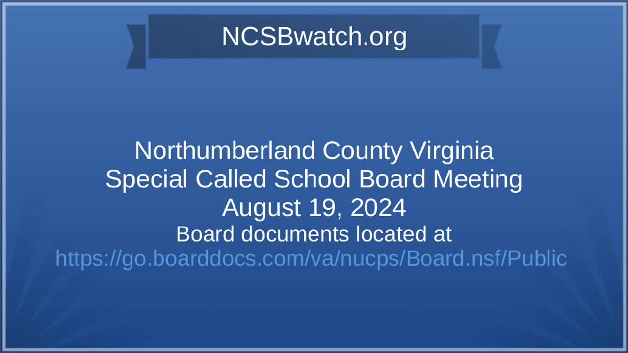 Northumberland County School Board Special Meeting Aug 19 2024