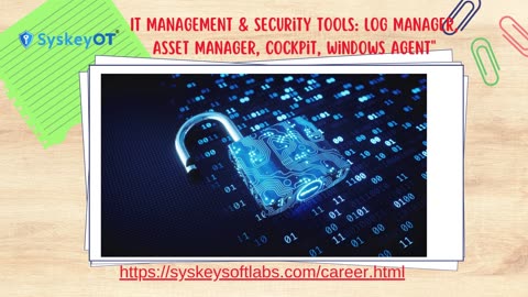 IT Management & Security Tools: Log Manager, Asset Manager, Cockpit, Windows Agent"