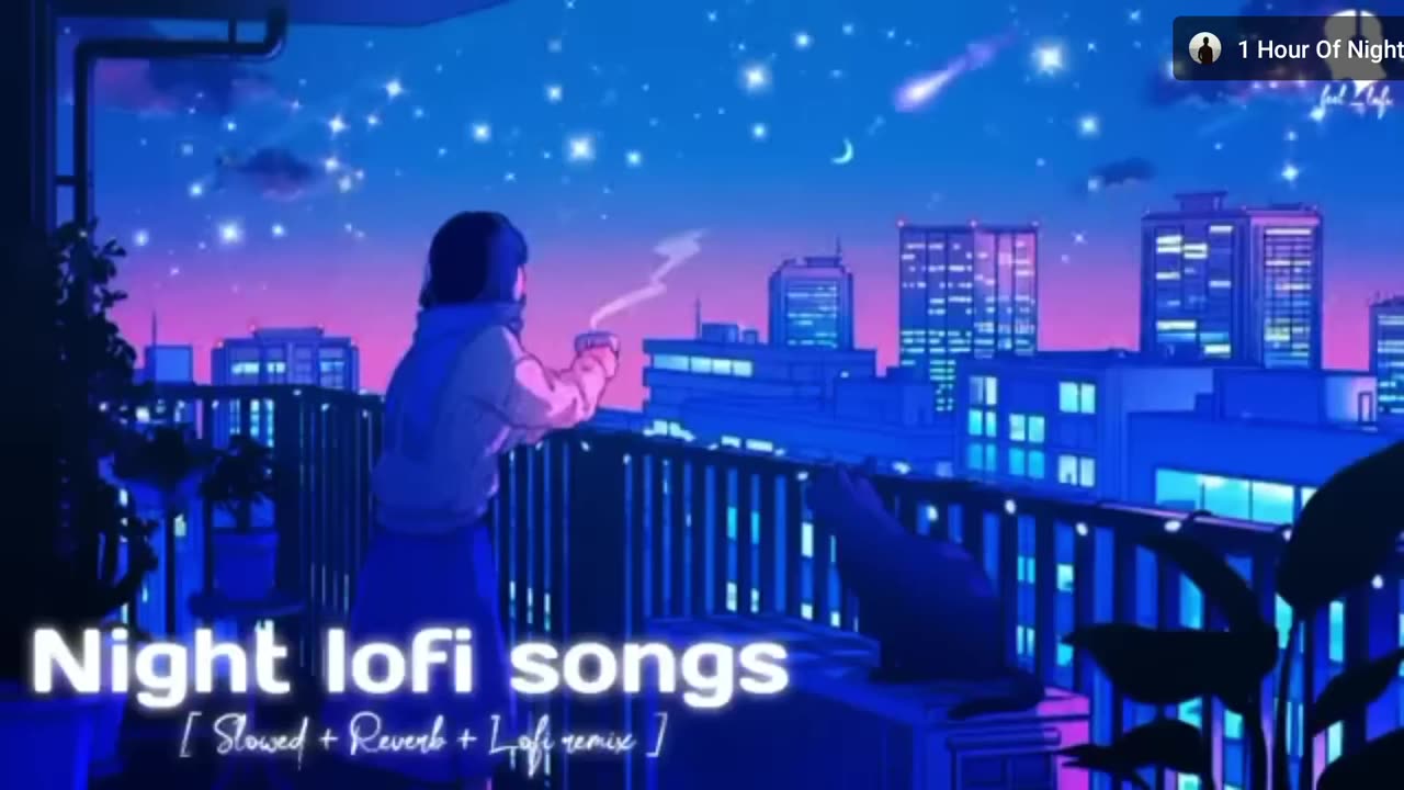 Mind relaxing lofii song..