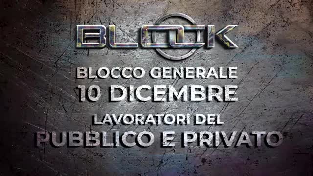 Blocco generale 10 dicembre 2021, lavoratori pubblici e privati