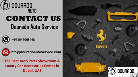 The best auto parts showroom & luxury car accessories center - Dourado Auto Service