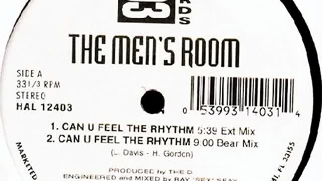 The Men's Room - Can U Feel The Rhythm