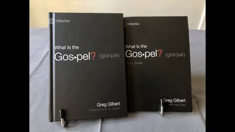 What Is the Gospel? Chapter 2 "God, the Righteous Creator" - 20220123 - www.hcfellowship.com