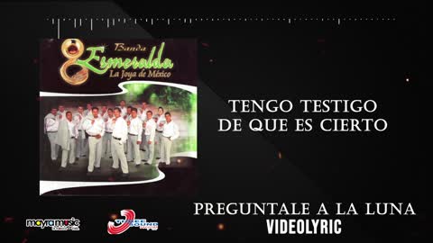 Banda Esmeralda - Pregúntale A La Luna (VideoLyrics)(2021)