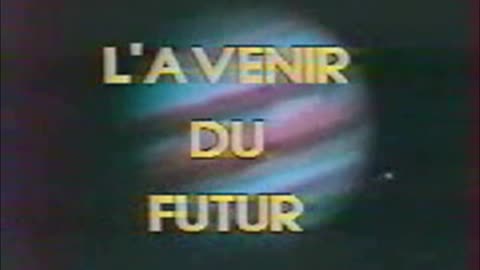 L'Avenir du Futur: générique & prolongements