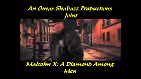 Malcolm X: A Diamond Among Men ( Promotional Trailer)