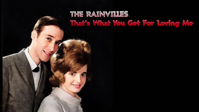 THE RAINVILLES FOR LOVING ME