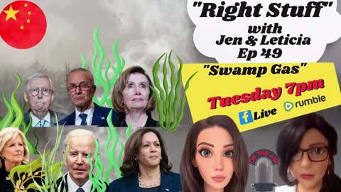 Right Stuff Ep 49 "Swamp Gas"