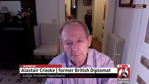 Judge Napolitano & Alastair Crooke: Impressions from visit to Moscow