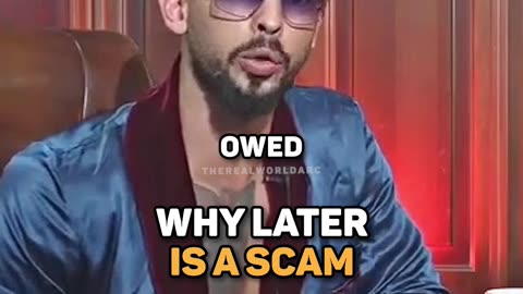Tate explains why later is a scam