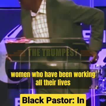 Black Pastor: In one year time, Biden screwed our nation!
