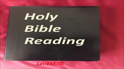 Holy Bible Reading. LaVitAKISS. Full Chapter Reading W_ Commentary (NLT Bible) (2021 Reading)