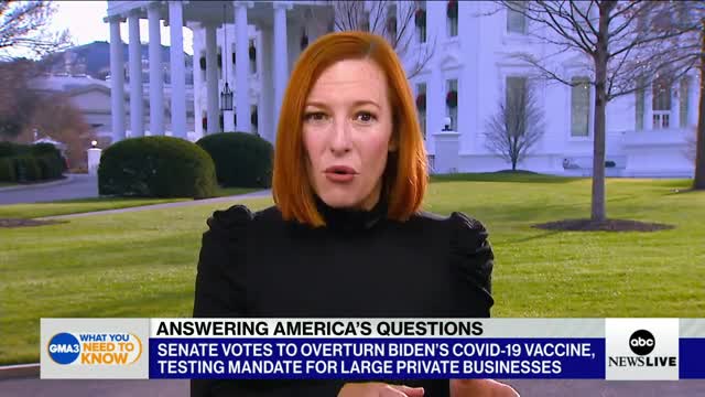 Psaki: Biden Feels Vaccine Mandates Are the Way to Get Us Back to Normalcy. Promises to Veto