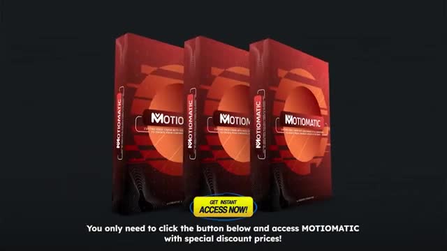 MotioMatic - Hot Trend To Create & Sell Cinematic Videos