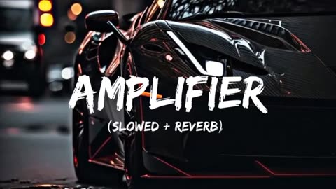 Amplifier slowed reverb song imran Khan punjabi song