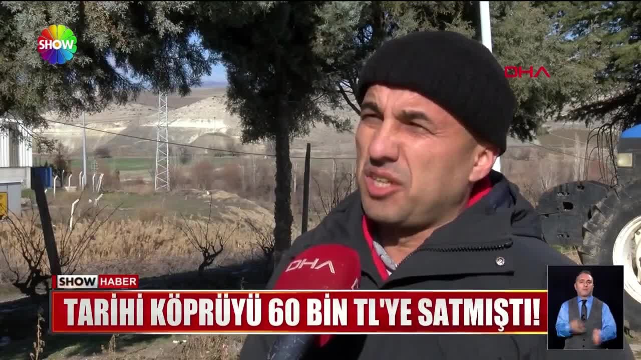 Tarihi köprüyü 60 bin TL'ye satmıştı!