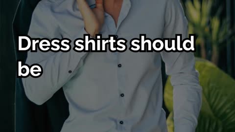 best way to dress a shirt | do not watch if you do not want to look good