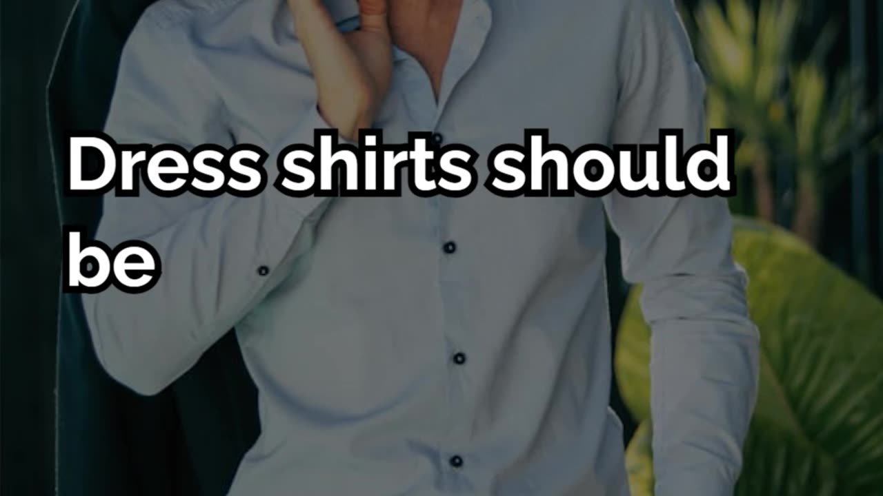 best way to dress a shirt | do not watch if you do not want to look good