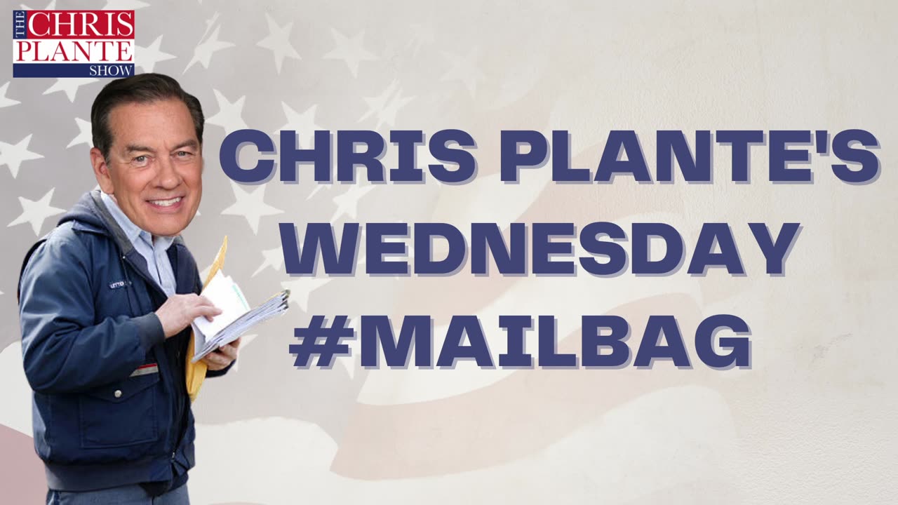 Plante Mailbag Segment | The Chris Plante Show | June 21, 2023