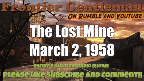 58-03-02 Frontier Gentleman The Lost Mine