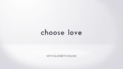 CHOOSE LOVE -Episode 8 - Knowing the Good Shepherd