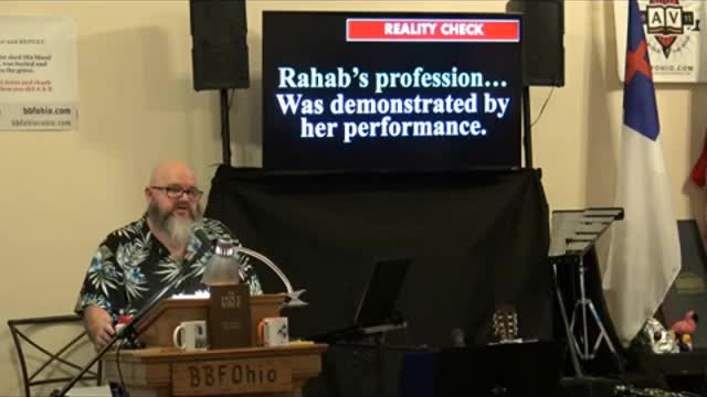 036 The Faith of Rahab (James 2:25-26) 2 of 2