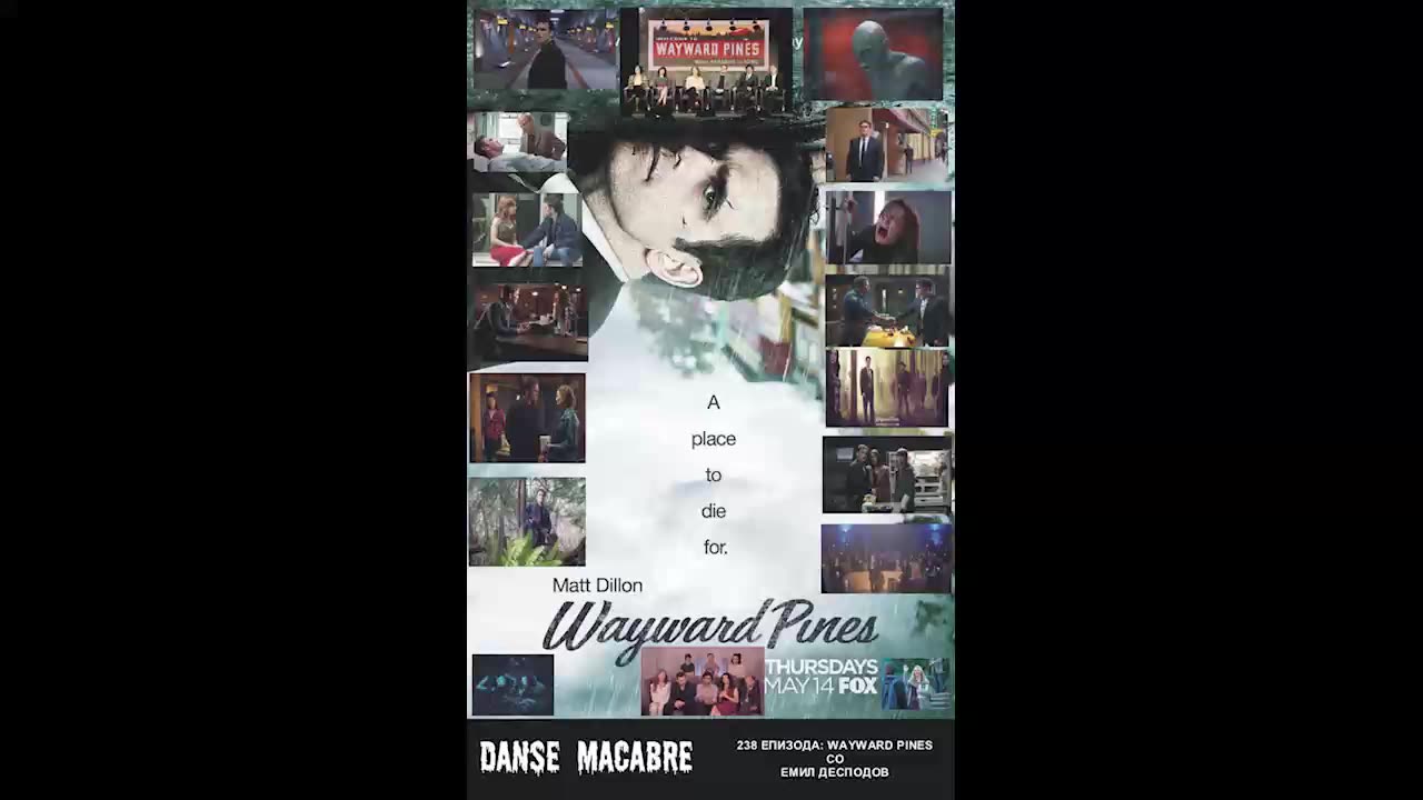 Danse Macabre (238 Izdanie) Wayward Pines so Emil Despodov 22 07 2015@KANAL 103