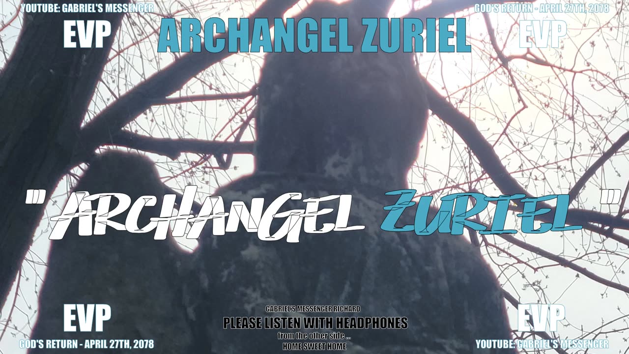 EVP Archangel Zuriel Stating Their Angelic Name Ancient Alien Life Communication
