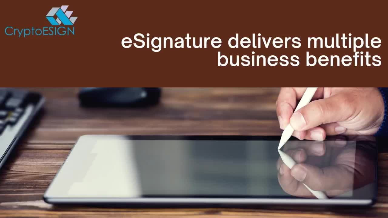 Business benefits from moving to eSignature.