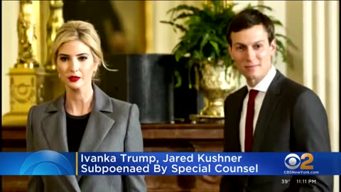 Report Ivanka Trump, Jared Kushner subpoenaed by special counsel