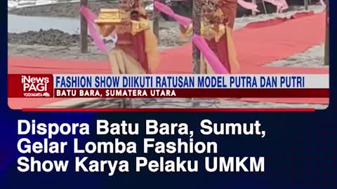 It's a coal-spore, Sumut, UMKM Fashion Show