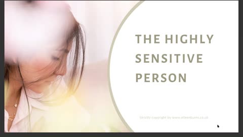 Understanding The Highly Sensitive Person