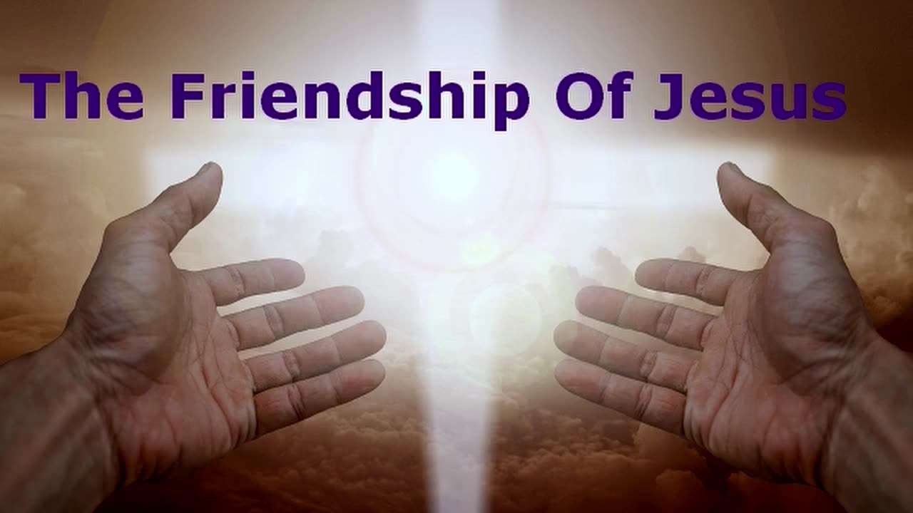 The Friendship Of Jesus | Pastor Robby Dickerson