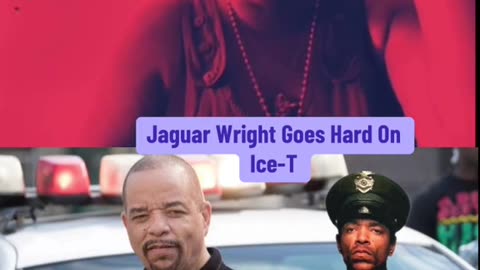 Jaguar Wright goes hard on Ice-T
