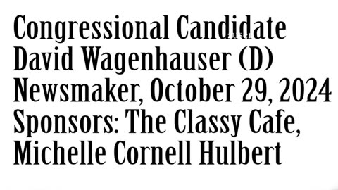 Wlea Newsmaker, October 29, 2024, David Wagenhauser