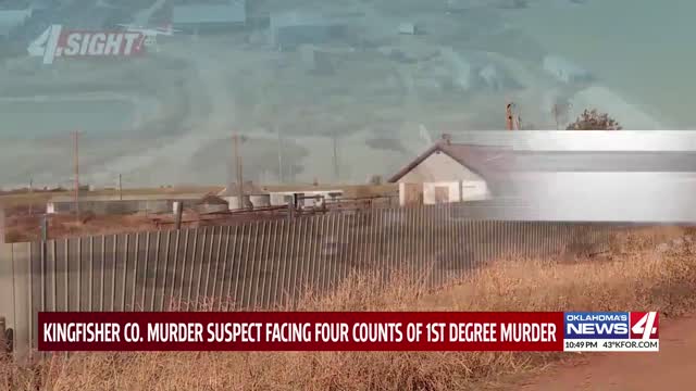 Kingfisher Co. murder suspect facing four counts of 1st degree murder
