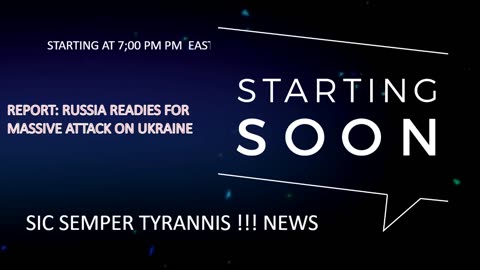 RUSSIA READIES FOR MASSIVE ATTACK ON UKRAINE - MORE ON TRUMP TRIALS