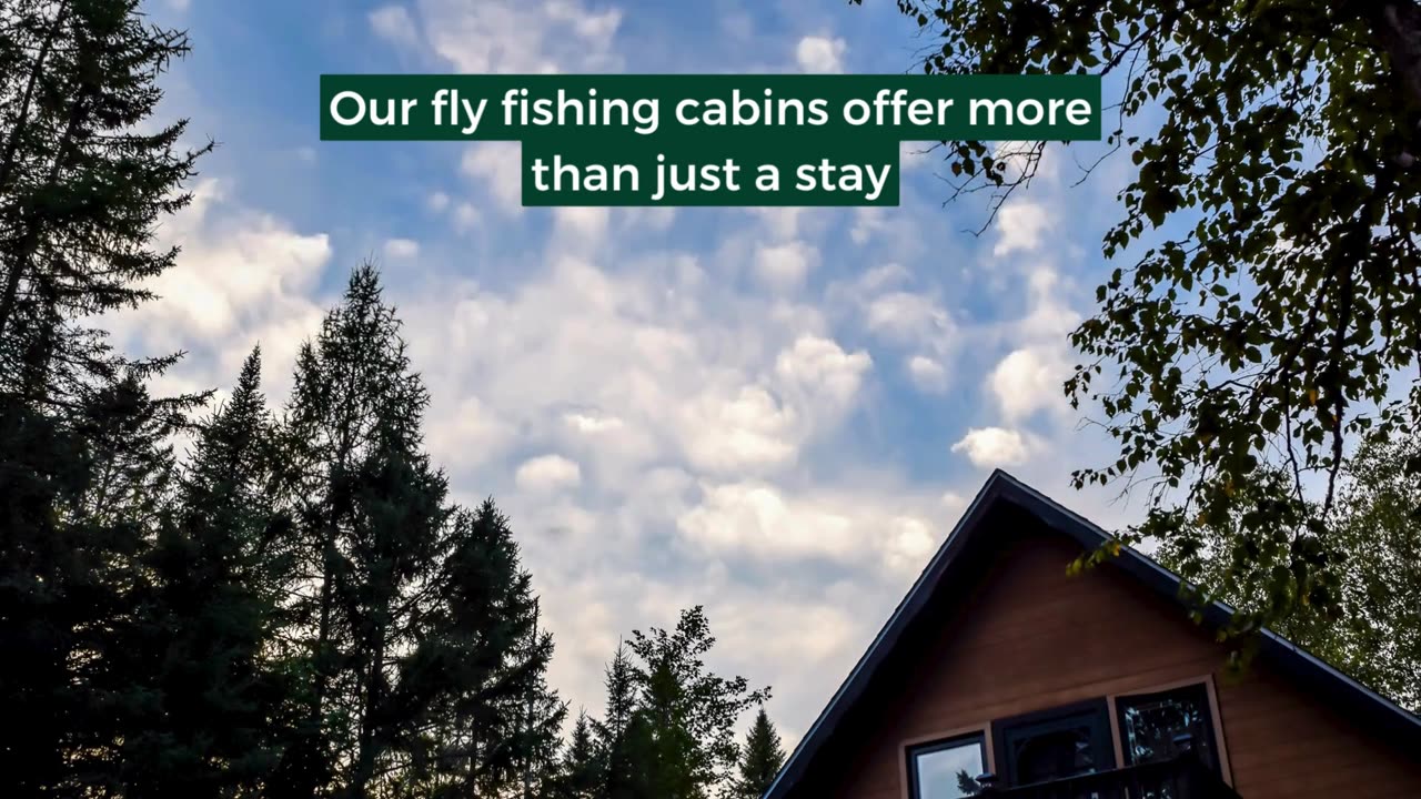 Fly Fishing Cabins in The Bitterroot Valley