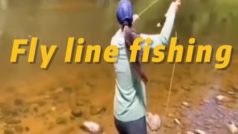 Fly line fishing