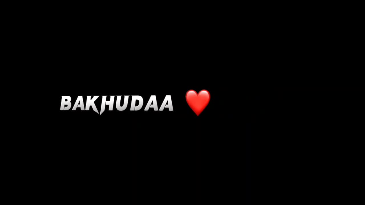 Bakhuda🥺😘😍