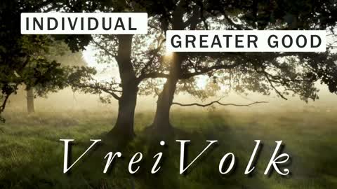 VreiVolk DS: Individual Greater Good