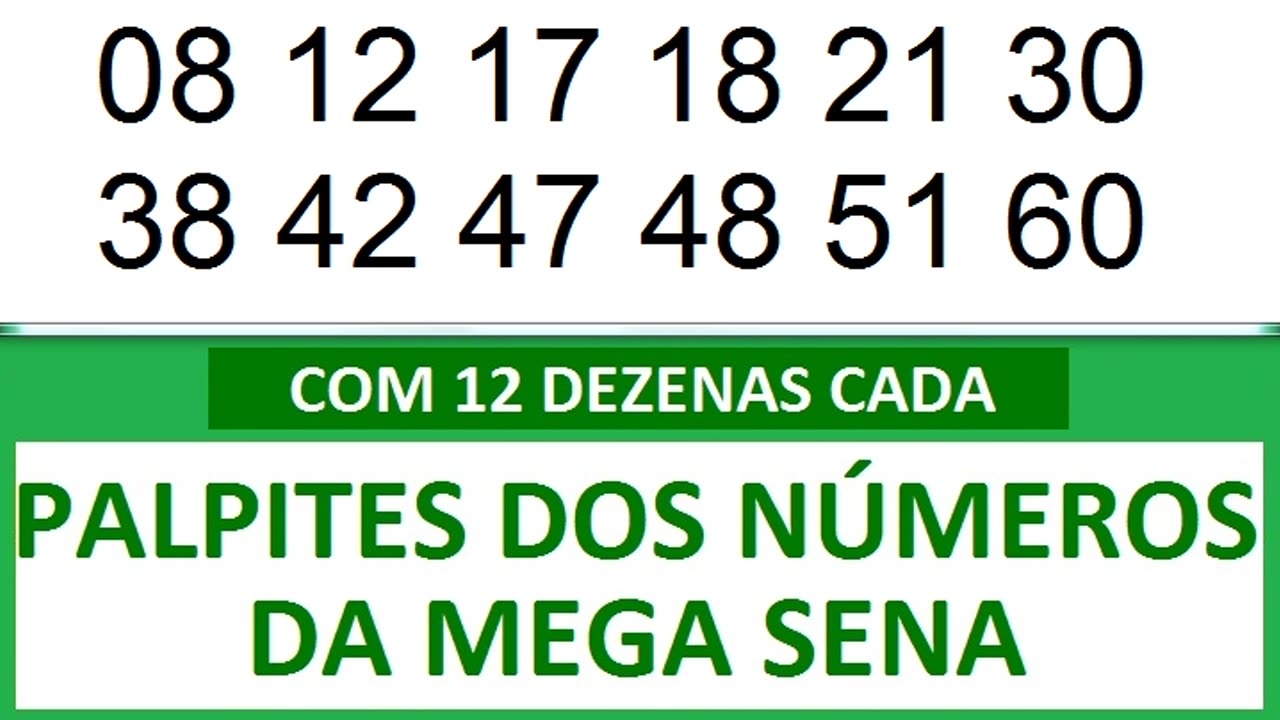 - PALPITES DOS NÚMEROS DA MEGA SENA COM 12 DEZENAS- h