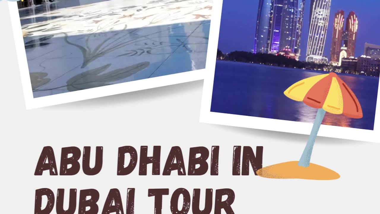 Abu Dhabi in Dubai Tour